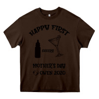 Chocolate Brown Happy Fırst Cheers Mother's Day Owen 2020 Heavy Core Tee - Bettercallsaul