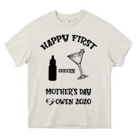 Happy Fırst Cheers Mother's Day Owen 2020 Heavy Core Tee | Teevron