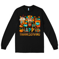 Black Happy Thanksgiving Coffee Cups Long Sleeve Tee - FaDigitalArtStudio
