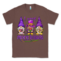 Chestnut I need more beads with gnomies Classic Tee - HowdyJamesFarm