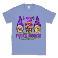 Colony Blue I need more beads with gnomies Classic Tee - HowdyJamesFarm