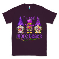 Plum I need more beads with gnomies Classic Tee - HowdyJamesFarm