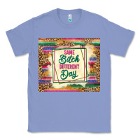 Colony Blue same bitch different day Classic Tee - TumblerDesignByShophia