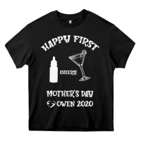 Happy Fırst Cheers Mother's Day Owen 2020 Heavy Core Tee | Teevron