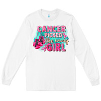 White Cancer picked the wrong girl Breast Cancer Long Sleeve Tee - FaDigitalArtStudio