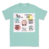 Seafoam it's ok to be not ok Classic Tee - TumblerDesignByShophia