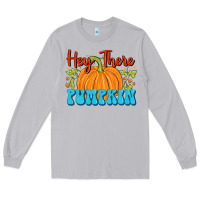 Moon Dust Hey There Pumpkin Long Sleeve Tee - FaDigitalArtStudio