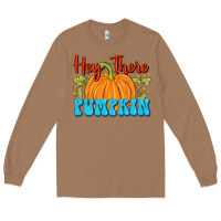 Toasted Coconut Hey There Pumpkin Long Sleeve Tee - FaDigitalArtStudio