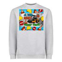 Heather Grey a little dirt never hurt steam roller tumbler Heavyweight Sweatshirt - Artiststas