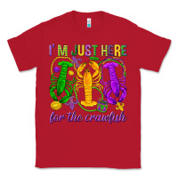 Red I'm just here for the Crawfish Classic Tee - HowdyJamesFarm