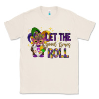Natural Let the good times roll with gnome Classic Tee - HowdyJamesFarm