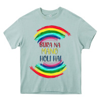 Arona BURA NA MANO HOLI HAI Heavy Core Tee - Bettercallsaul