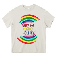 Cream BURA NA MANO HOLI HAI Heavy Core Tee - Bettercallsaul