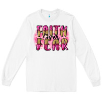 White Faith over fear  Breast Cancer Awareness Long Sleeve Tee - FaDigitalArtStudio