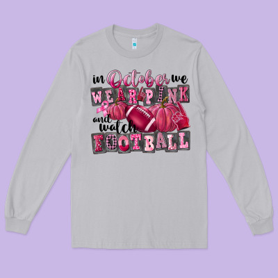 In October We Wear Pink And Watch Football Long Sleeve Tee Designed By Fadigitalartstudio
