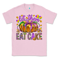 Bubblegum Pink Let them eat cake Classic Tee - HowdyJamesFarm