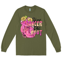 Army Green give cancer the boot Long Sleeve Tee - FaDigitalArtStudio