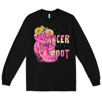 Black give cancer the boot Long Sleeve Tee - FaDigitalArtStudio