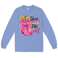 Colony Blue give cancer the boot Long Sleeve Tee - FaDigitalArtStudio
