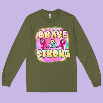 Brave And Strong Cancer Long Sleeve Tee Designed By Fadigitalartstudio