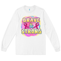 White brave and strong cancer Long Sleeve Tee - FaDigitalArtStudio
