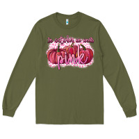 Army Green In October we wear pink Breast Cancer Long Sleeve Tee - FaDigitalArtStudio