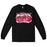 Black In October we wear pink Breast Cancer Long Sleeve Tee - FaDigitalArtStudio