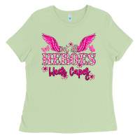 Matcha Not all heroes wear capes Cancer Awareness Ladies Tee - HowdyJamesFarm