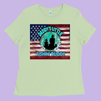 Daddy's Little Fishin Buddy Ladies Tee Designed By Tumblerdesignbyshophia