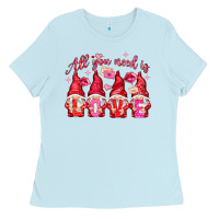 Baby Blue All you need is love gnomies Valentine's Day Ladies Tee - HowdyJamesFarm