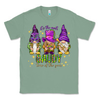 Sage It's the most gaudy time of the year Classic Tee - HowdyJamesFarm