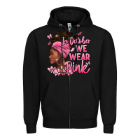 Black in october we wear pink Zipper Hoodie - BarkalooDesign