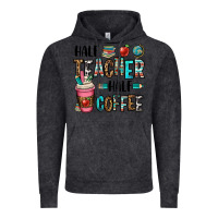 Half Teacher Half Coffee Vintage Hoodie | Teevron