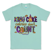 Seafoam King cake calories don't count Classic Tee - HowdyJamesFarm