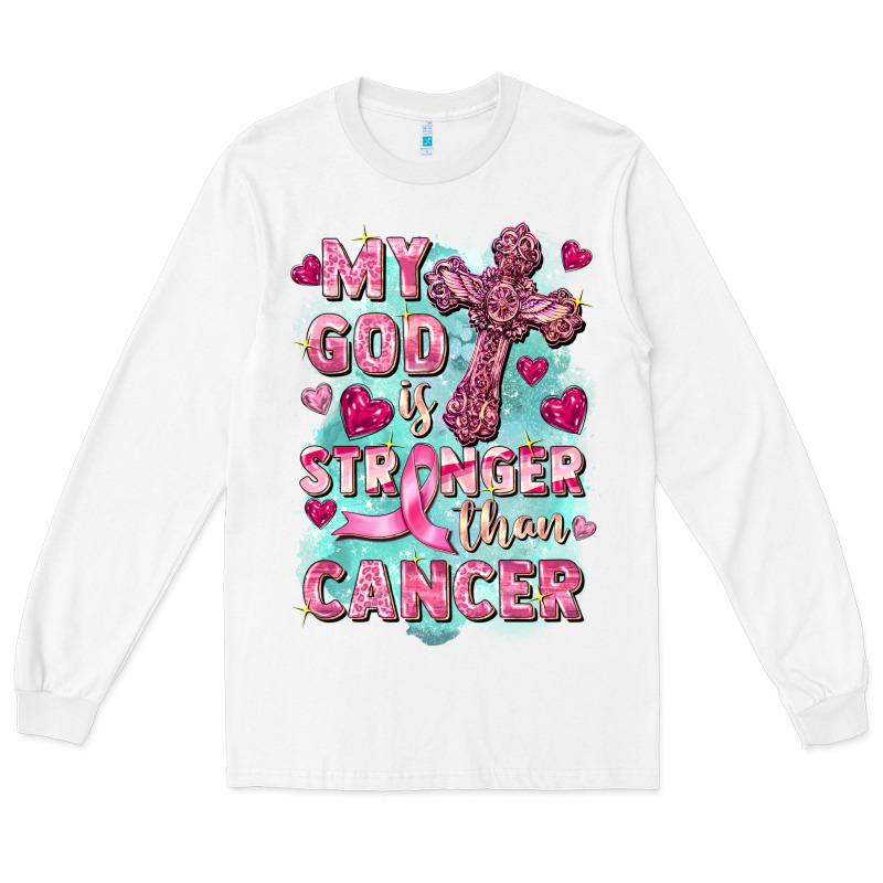 My God Is Stronger Than Cancer Long Sleeve Tee by FaDigitalArtStudio | Teevron