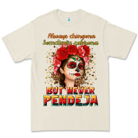 Bone Always Chingona sometimes cabrona but never pendej Premium Tee - NancyCooperArtShop
