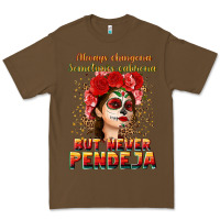 Cacao Always Chingona sometimes cabrona but never pendej Premium Tee - NancyCooperArtShop