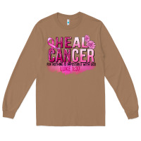 Heal Cancer For Nothing Is Impossible Long Sleeve Tee | Teevron