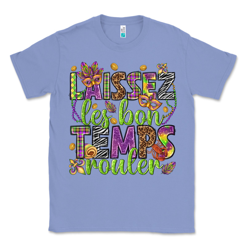 Loissez Les Bon Temps Rouler Classic Tee by HowdyJamesFarm | Teevron