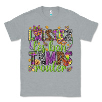 Heather Grey Loissez les bon temps rouler Classic Tee - HowdyJamesFarm