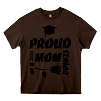 Chocolate Brown Proud Mom Of A 2020 Senior Heavy Core Tee - Bettercallsaul
