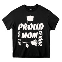 Proud Mom Of A 2020 Senior Heavy Core Tee | Teevron
