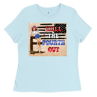 Baby Blue Chıll the fourth out Ladies Tee - TumblerDesignByShophia