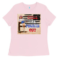 Bubblegum Pink Chıll the fourth out Ladies Tee - TumblerDesignByShophia