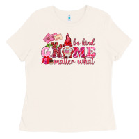 Bone Be kind gnome matter what Valentine's Day Ladies Tee - HowdyJamesFarm