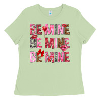 Matcha Be mine be mine be mine Valentine's Day Ladies Tee - HowdyJamesFarm