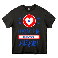 Asphalt I Have The Best Mom Ever Heavy Core Tee - Bettercallsaul
