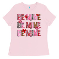 Bubblegum Pink Be mine be mine be mine Valentine's Day Ladies Tee - HowdyJamesFarm