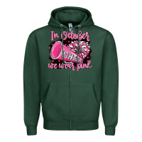 Sports Green in october we wear pink cheer Zipper Hoodie - BarkalooDesign