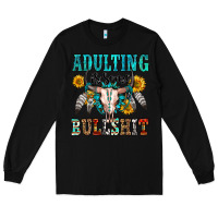 Black adulting is some bullshit Long Sleeve Tee - OliviaCreatesArt